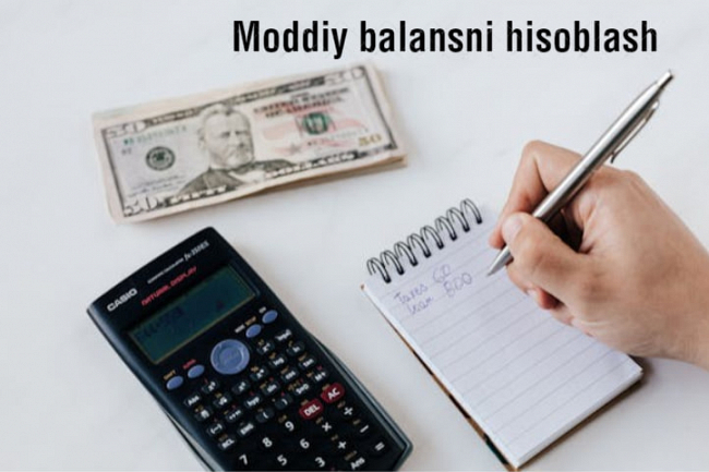 Moddiy balansni hisoblash