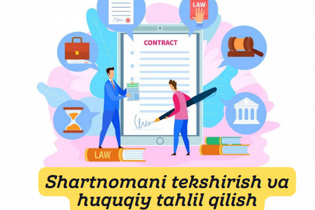 Shartnomani tekshirish va huquqiy tahlil qilish