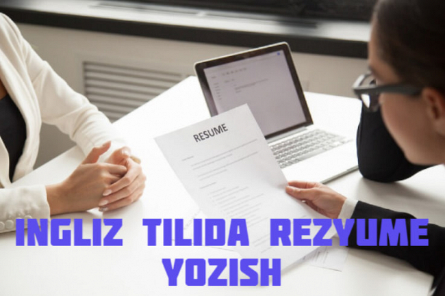 Ingliz tilida rezyume yozish