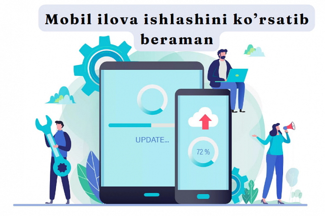 Mobil ilova ishlashini korsatib beraman