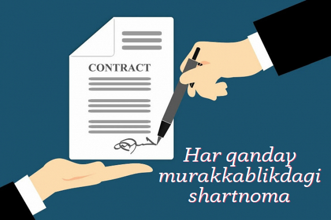 Har qanday murakkablikdagi shartnoma tuzib beraman