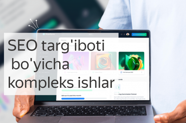 SEO targiboti boyicha ishlar kompleksi