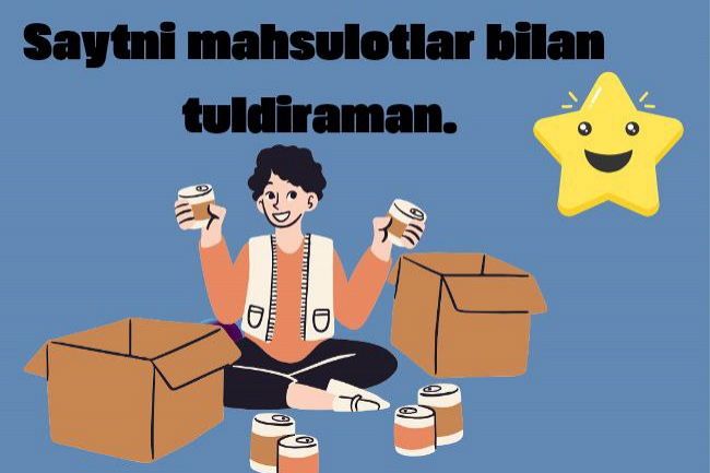 Saytni mahsulotlar bilan toldirish