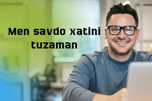Men savdo xatini tuzaman