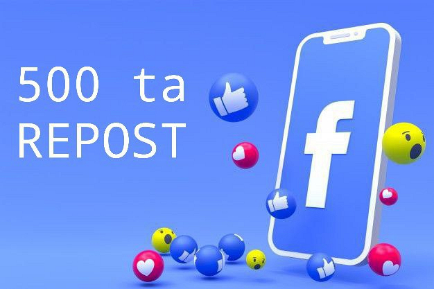 Facebook da 500 ta repost 30 kun kafolat