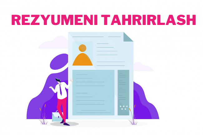 Rezyumeni yollash standartlariga muvofiq tahrirlash