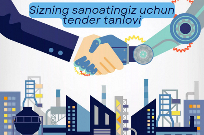 Sizning sanoatingiz uchun tender tanlovi