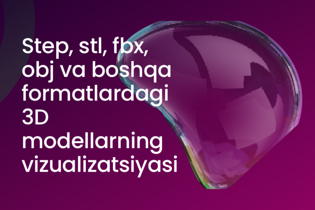 3D modellarni yaratish
