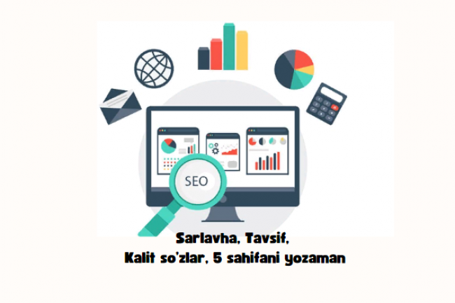 Sarlavha, Tavsif, Kalit sozlar, 5 sahifani yozaman