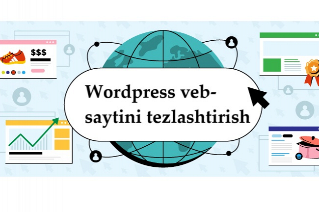 Wordpress veb-saytini tezlashtirish 
