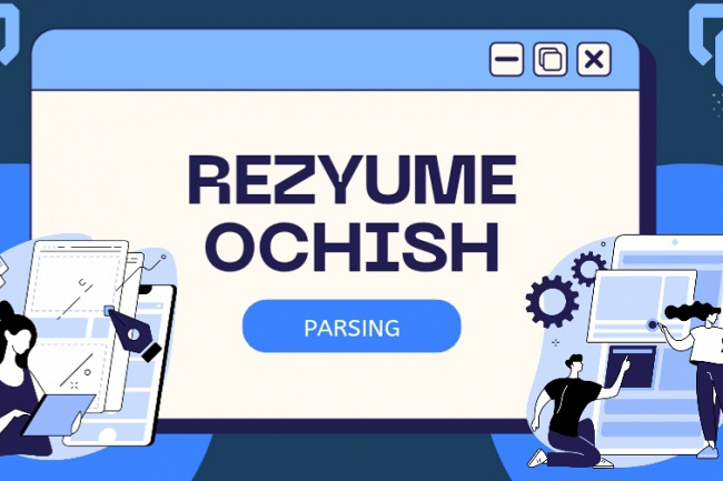 Rezyume ochish. Kontaktlar bazasiga kirish. Parsing