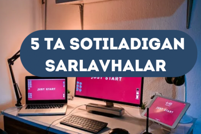 4U formulasidan foydalangan holda 5 ta sotiladigan sarlavhalar