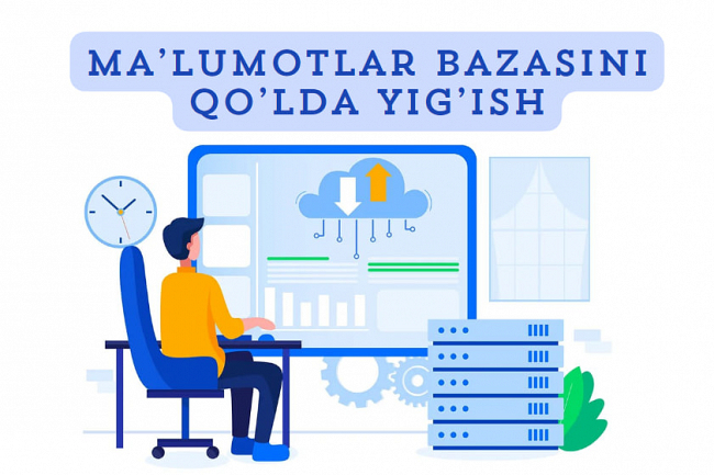 Malumotlar bazasini qolda yigish