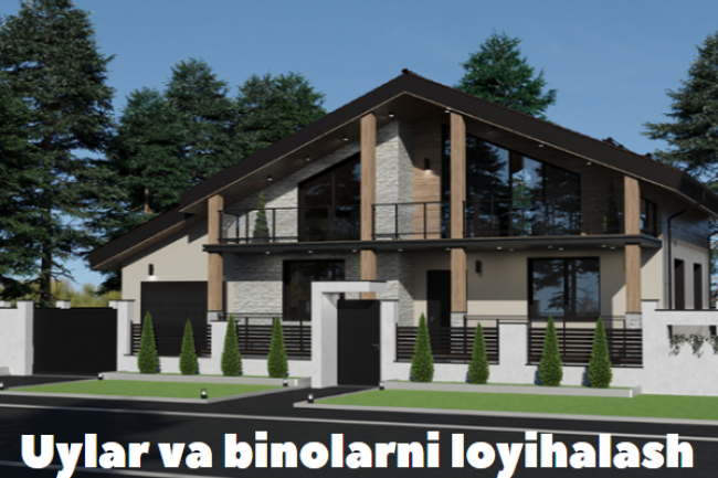 Uylar va binolarni loyihalash
