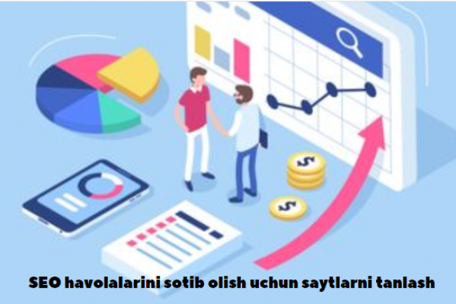SEO havolalarini sotib olish uchun saytlarni tanlash