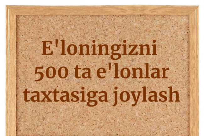 Sizning eloningizni 500 ta taxtaga joylashtirish