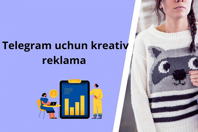 Telegram uchun kreativ reklama