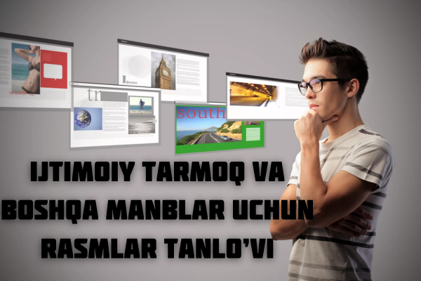 Veb saytingiz ijtimoiy tarmoq va boshqa manbalar uchun rasmlar tanlovi