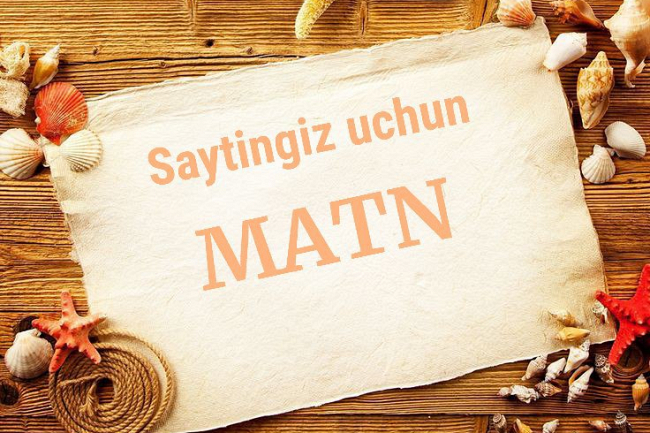 Saytingiz uchun matn yozaman