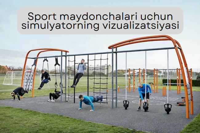 Sport maydonchalari uchun simulyatorning vizualizatsiyasi