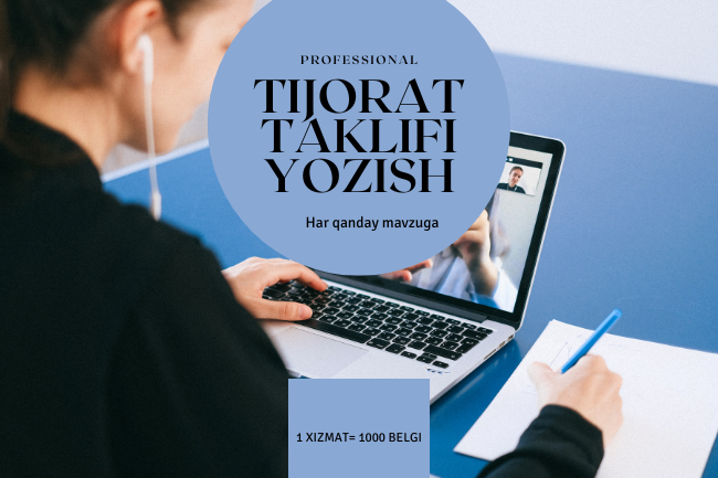 Istalgan mavzuda tijorat taklifi va xat yozish