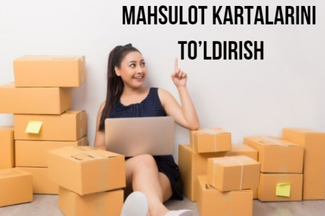 Saytlarda mahsulot kartalarini toldirish