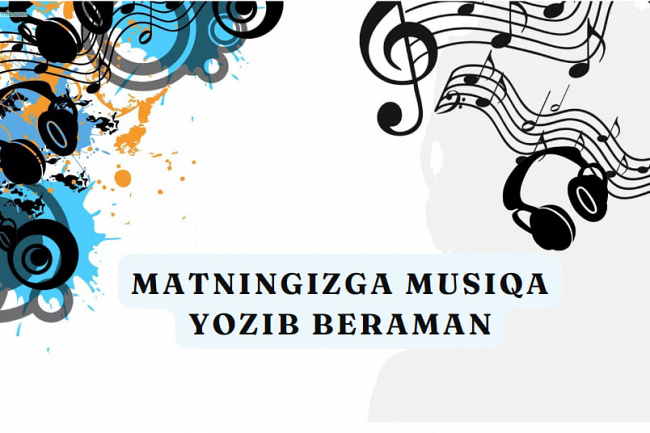 Matningizga musiqa yozib beraman