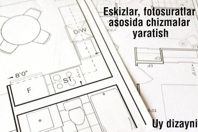 Eskizlar, taviflar va fotosuratlar asosida chizmalar yarataman