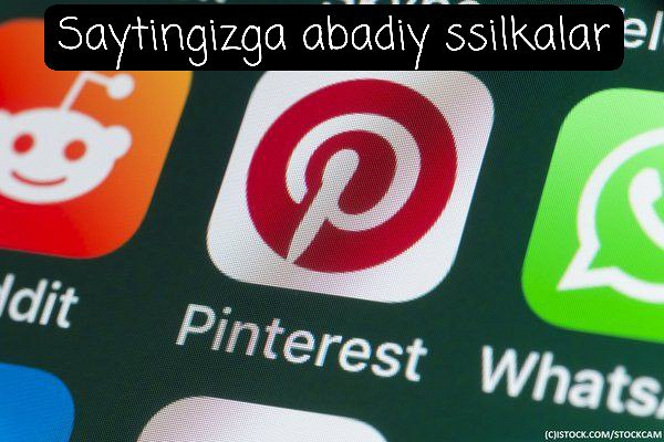 Saytingizga Pinterestdan doimiy ssilkalar