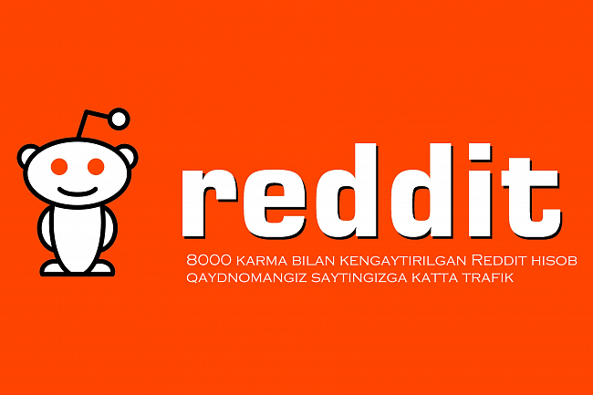 8000 karma bilan kengaytirilgan Reddit hisob qaydnomangiz saytingizga.