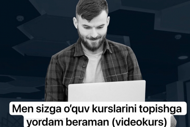 Oquv kurslari Video kurslarni topish va yuklab olishda yordam beraman