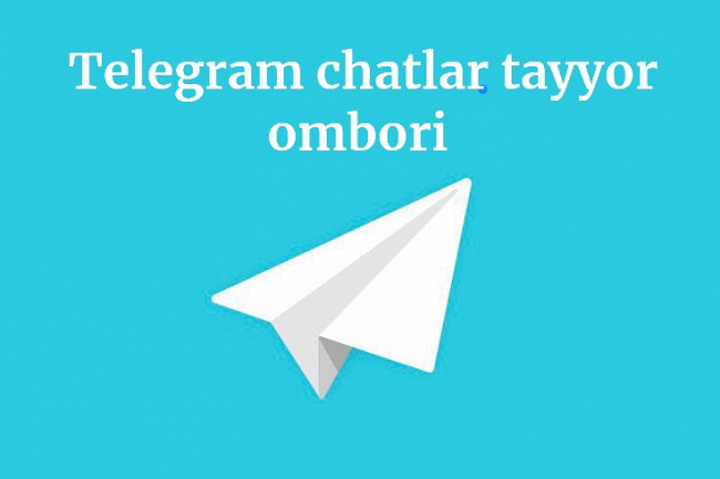 Xabar jonatish uchun 43 400 ta Telegram guruh va chatlar royhati