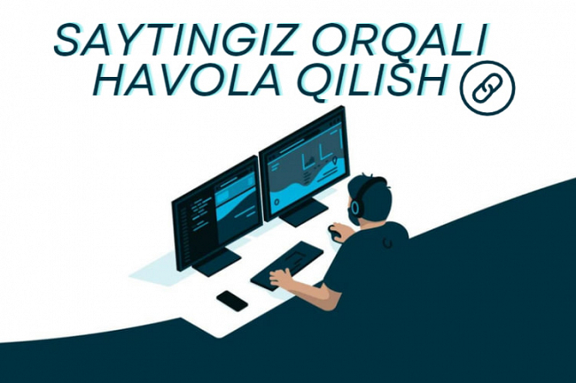 Saytingiz orqali havola qilish