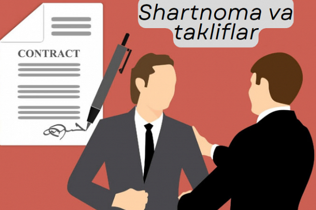 Shartnoma tuzish, takliflar