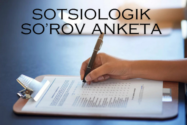 Elektron Google shaklida sotsiologik sorov uchun anketa tuzaman