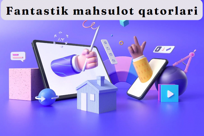Fantastik mahsulot qatorlari