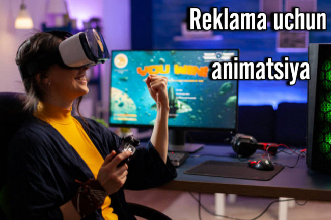 Reklama uchun animatsiya