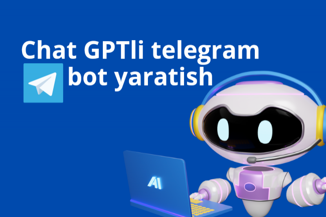 GPT li&nbsp; butun umrlik Telegram bot yaratish