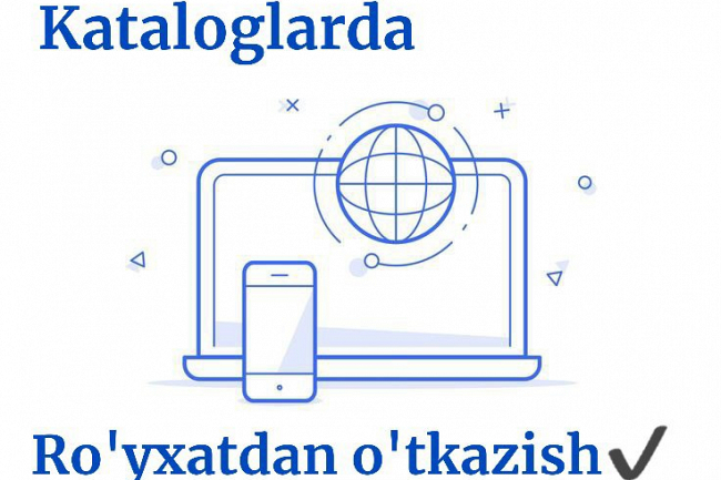 Kataloglarda royxatdan otkazishni amalga oshiraman