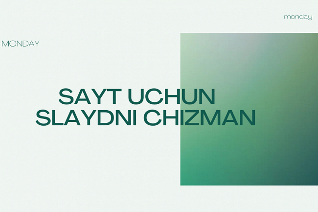 Sayt uchun slaydni chizaman