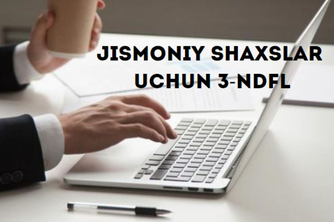 Jismoniy shaxslar uchun 3-NDFL