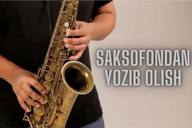 Qisqa vaqt ichida saksafonni professional usulda yozib olish