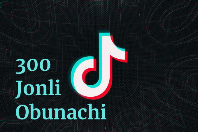 Tik Tok ga 300 obunachi