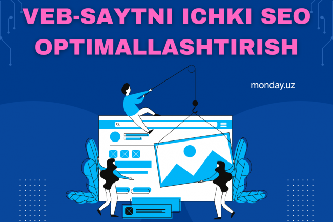 Veb-saytni ichki SEO optimallashtirish
