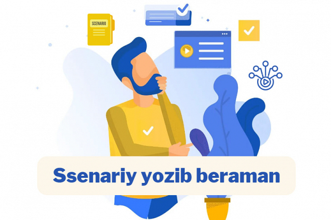 Ssenariy yozib beraman
