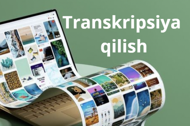 Audio va videoni matnga transkripsiya qilish