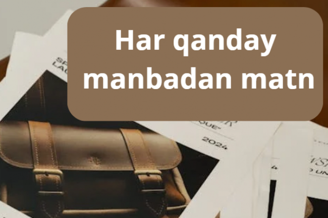 Har qanday manbadan matn kiritish