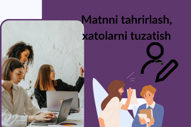 Matnni tahrirlash, xatolarni tuzatish