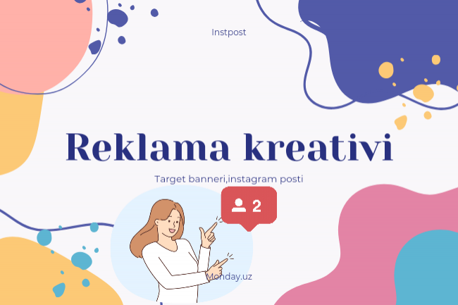Reklama kreativi,target banneri, instagram post yaratish