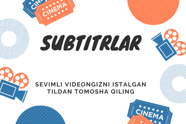 Videongiz uchun istalgan tilda subtitrlar